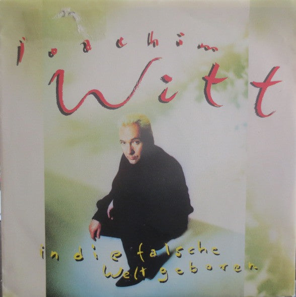 Joachim Witt - In Die Falsche Welt Geboren 09814 Vinyl Singles VINYLSINGLES.NL