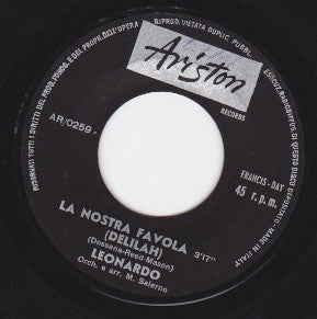 Leonardo - La Nostra Favola (Delilah) Vinyl Singles VINYLSINGLES.NL