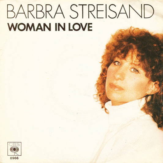 Barbra Streisand - Woman In Love 35371 34756 34506 31560 31815 29055 28424 14026 18673 25385 25949 25964 05991 Vinyl Singles VINYLSINGLES.NL