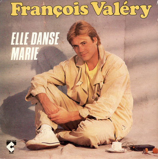 François Valéry - Elle Danse Marie 25980 Vinyl Singles Goede Staat