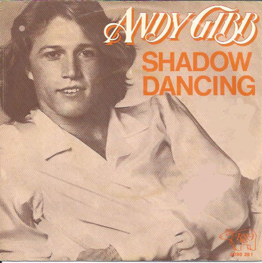 Andy Gibb - Shadow Dancing 39626 Vinyl Singles Goede Staat