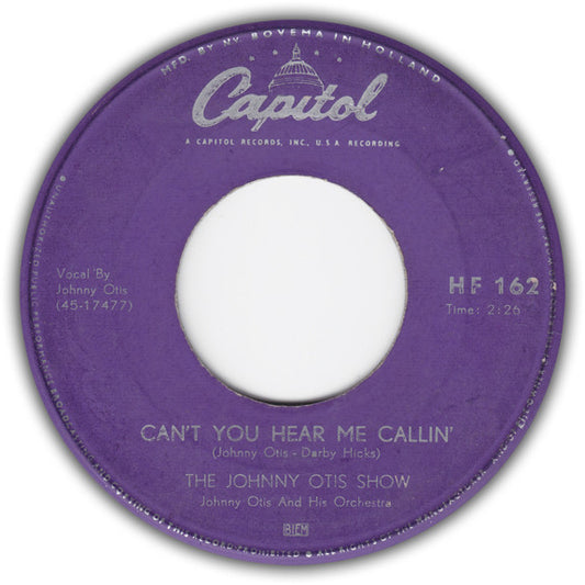 Johnny Otis Show - Can't You Hear Me Callin'