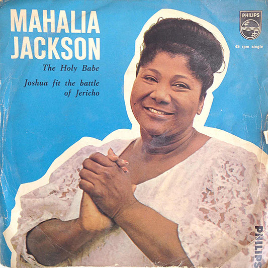 Mahalia Jackson - The Holy Babe Vinyl Singles Vinyl Very Good (VG) <br> Hoes Good Plus (G+)