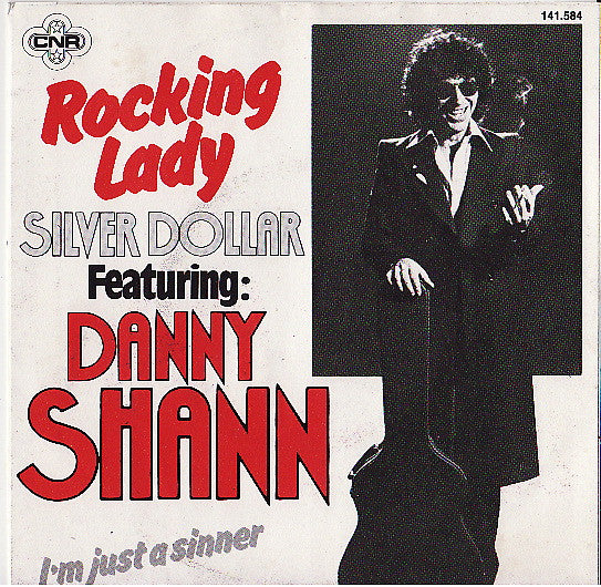 Silver Dollar Featuring: Danny Shann - Rock 'N Lady 30554 Vinyl Singles Goede Staat