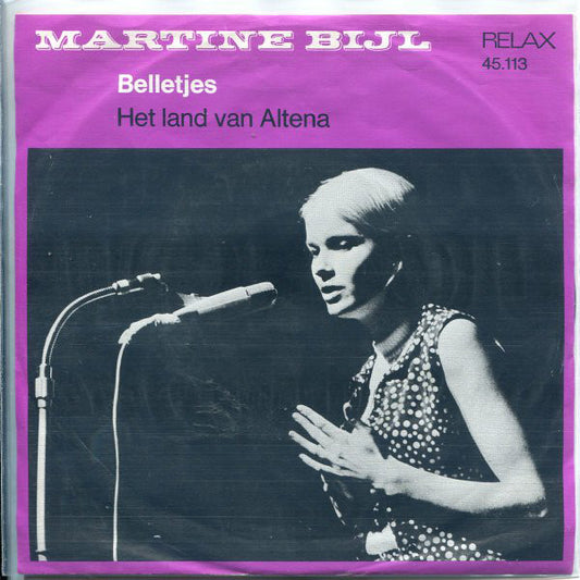 Martine Bijl - Belletjes 24892 Vinyl Singles Goede Staat