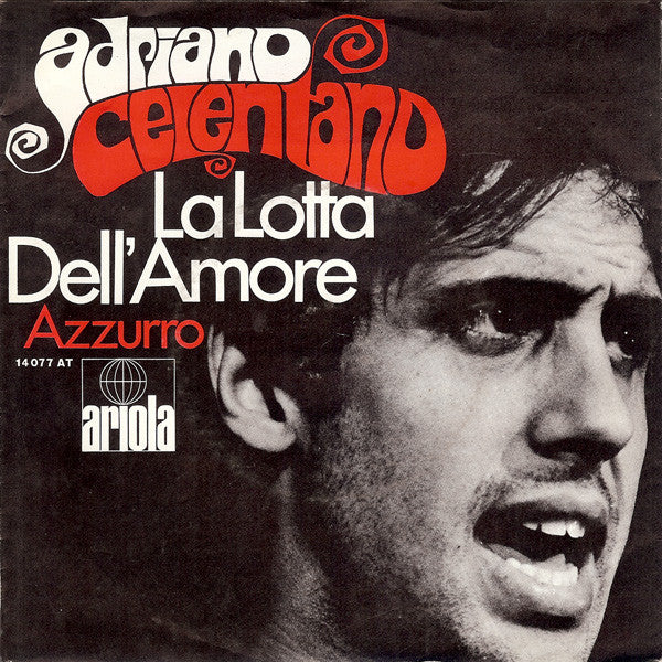 Adriano Celentano - La Lotta Dell'Amore 31801 Vinyl Singles Goede Staat