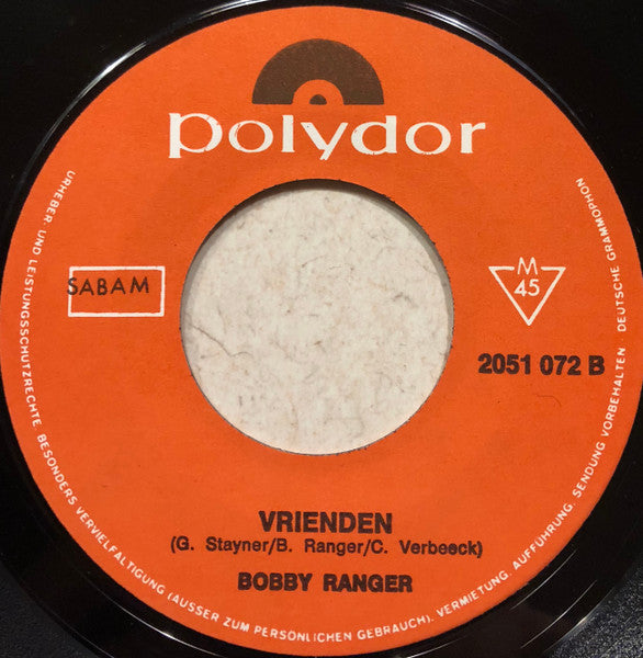 Bobby Ranger - Klappen, Stampen, Fluiten 31474 Vinyl Singles Goede Staat