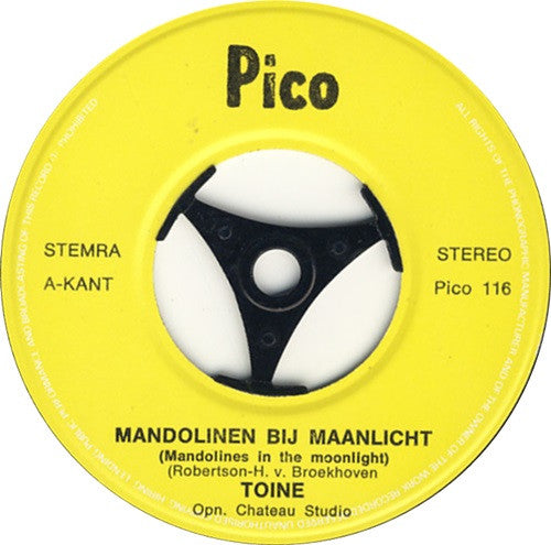 Toine - Mandolinen Bij Maanlicht 14886 Vinyl Singles Goede Staat