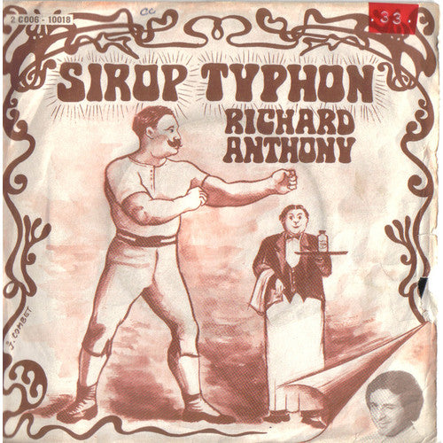 Richard Anthony - Le Sirop Typhon 18031 Vinyl Singles Goede Staat