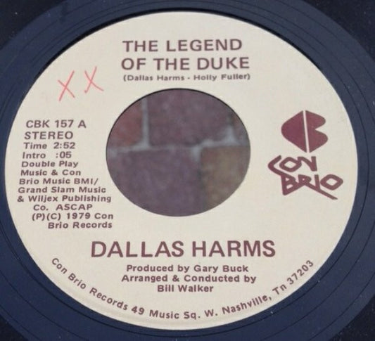 Dallas Harms - The Legend Of The Duke Vinyl Singles Vinyl Very Good (VG) <br> Hoes Good Plus (G+)