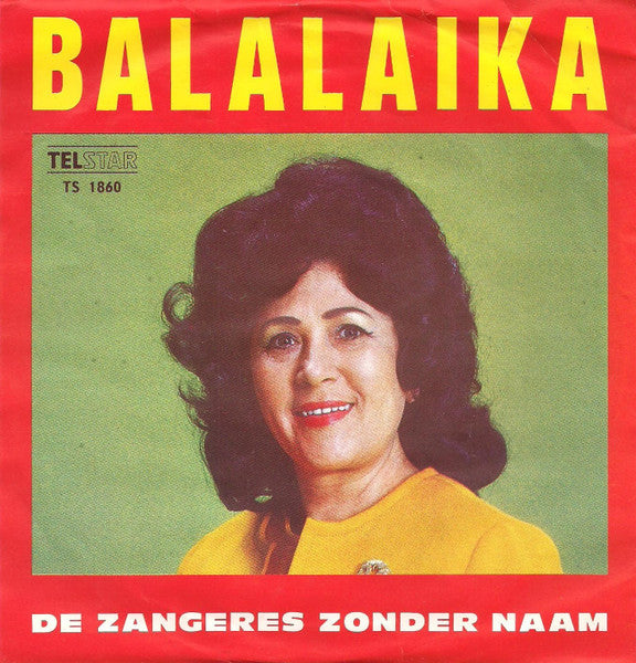 Zangeres Zonder Naam - Balalaika 36462 Vinyl Singles Goede Staat