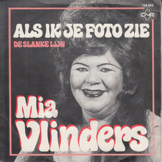 Mia Vlinders - Als Ik Je Foto Zie 12424 Vinyl Singles VINYLSINGLES.NL