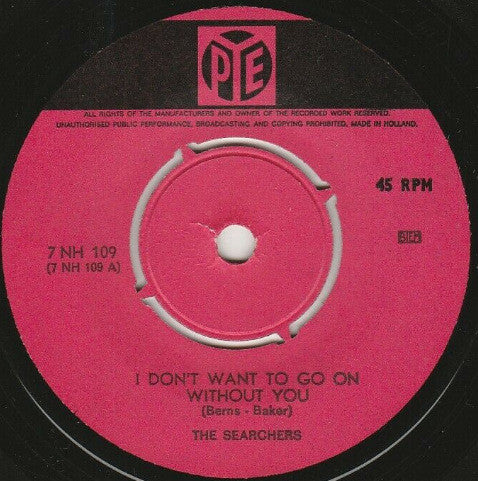 Searchers - I Don't Want To Go On Without You 31056 Vinyl Singles VINYLSINGLES.NL