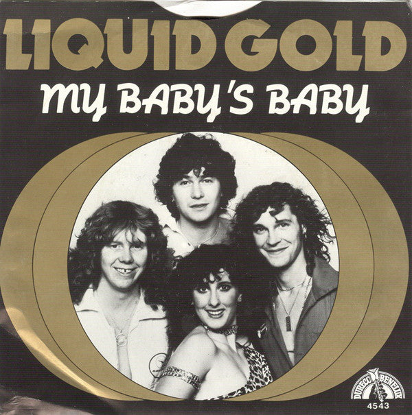 Liquid Gold - My Baby's Baby 21943 Vinyl Singles Goede Staat