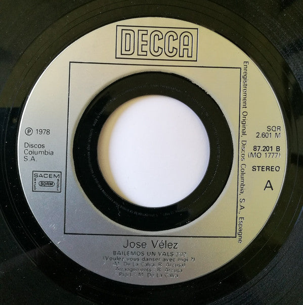 José Vélez - Bailemos Un Vals Vinyl Singles Vinyl Very Good (VG) <br> Hoes Good Plus (G+)
