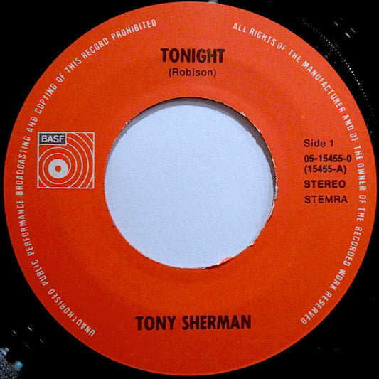 Tony Sherman - Tonight 40400 Vinyl Singles Vinyl Zeer Goed / Hoesje Goed "VINYLSINGLES.NL"