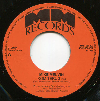 Mike Melvin - Kom Terug Vinyl Singles VINYLSINGLES.NL