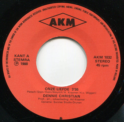 Dennie Christian - Onze Liefde 17582 Vinyl Singles Goede Staat