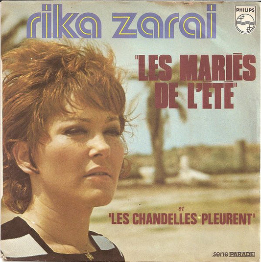 Rika Zarai - Les Mariés De L'été 19275 Vinyl Singles Goede Staat