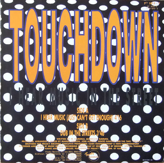 Touchdown - I Hear Music In The Street