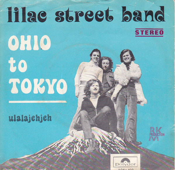 Lilac Street Band - Ohio To Tokyo 15403 Vinyl Singles VINYLSINGLES.NL