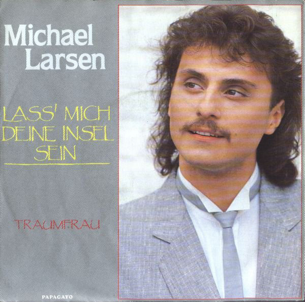 Michael Larsen - Lass' Mich Deine Insel Sein 28739 Vinyl Singles VINYLSINGLES.NL
