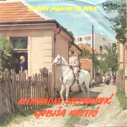 Aleksandar Stefanovic / Ljubisa Krstc - Ja Sam Momče Sa Sela (EP) 19905 Vinyl Singles Goede Staat