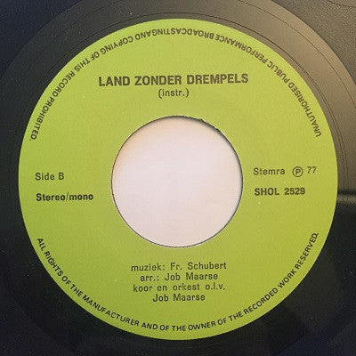 Koor En Orkest o.l.v. Job Maarse - Land Zonder Drempels 14496 28731 Vinyl Singles Goede Staat