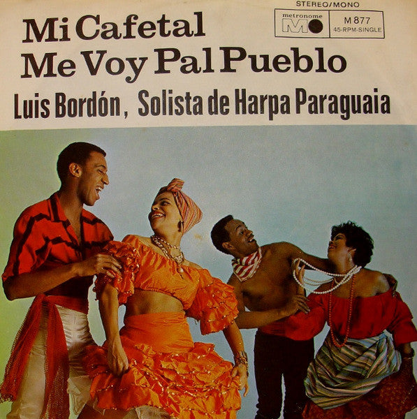 Luis Bordón, Solista De Harpa Paraguaia - Mi Cafetal 15647 Vinyl Singles Goede Staat