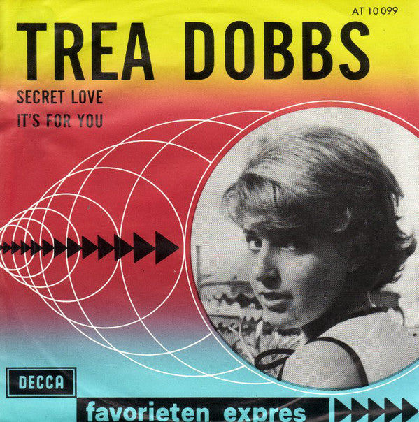 Trea Dobbs - Secret Love Vinyl Singles VINYLSINGLES.NL