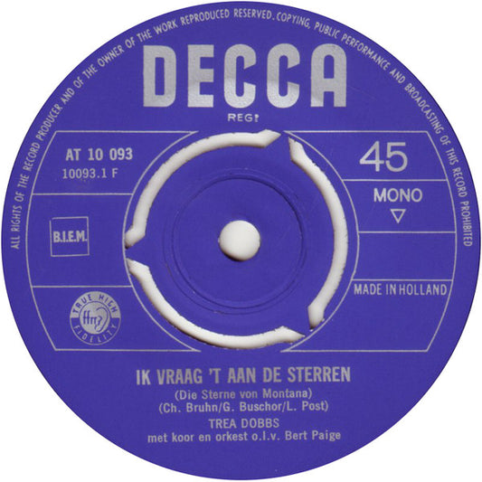 Trea Dobbs - Ik Vraag 't Aan De Sterren 30451 Vinyl Singles Vinyl Zeer Goed / Hoesje Goed "VINYLSINGLES.NL"
