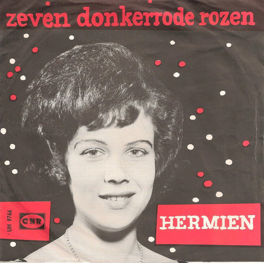 Hermien Timmerman - Zeven Donkerrode Rozen 21655 22002 Vinyl Singles VINYLSINGLES.NL