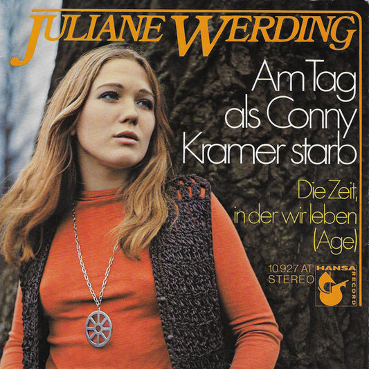 Juliane Werding - Am Tag Als Conny Kramer Starb 09447 Vinyl Singles VINYLSINGLES.NL