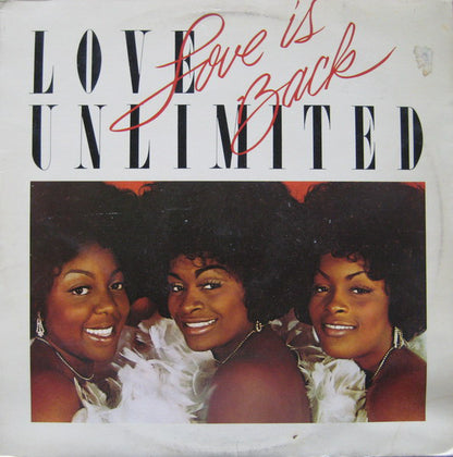 Love Unlimited - Love Is Back (LP) Vinyl LP Vinyl Very Good (VG) <br> Hoes Good Plus (G+)