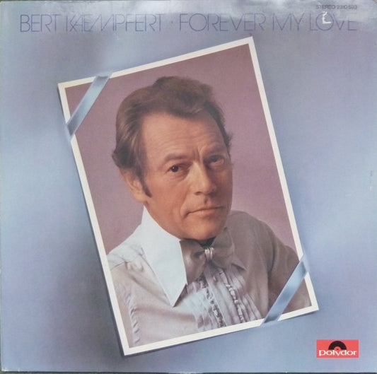 Bert Kaempfert - Forever My Love (LP) 40814 Vinyl LP VINYLSINGLES.NL