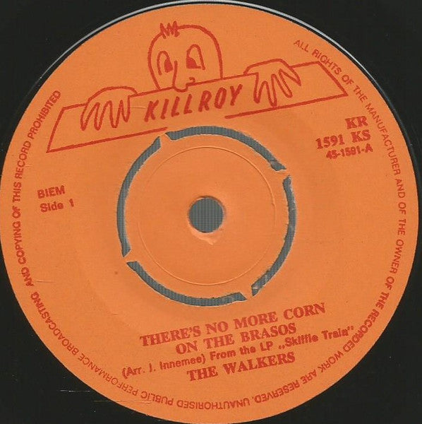 Walkers - There's No More Corn On The Brasos 08914 00023 33218 34149 34208 Vinyl Singles VINYLSINGLES.NL