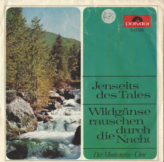 Montanara Chor - Jenseits Des Tales Vinyl Singles Vinyl Very Good (VG) <br> Hoes Good Plus (G+)