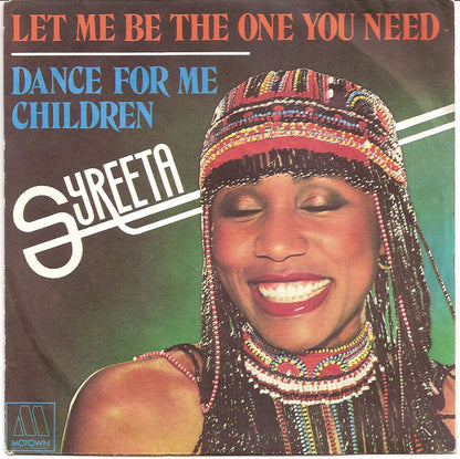 Syreeta - Let Me Be The One You Need 21268 Vinyl Singles Goede Staat