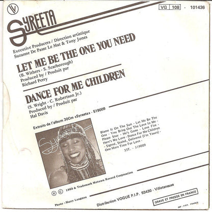 Syreeta - Let Me Be The One You Need 21268 Vinyl Singles Goede Staat