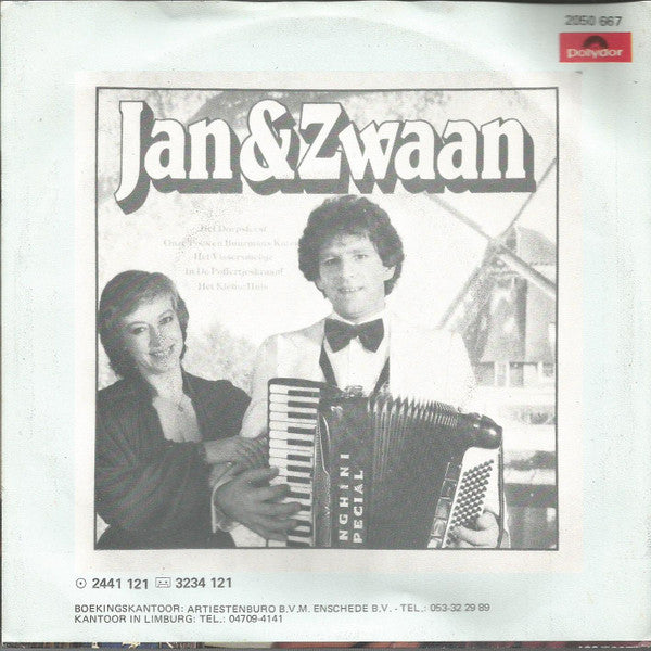 Jan & Zwaan - Het Kleine Huis 28835 Vinyl Singles VINYLSINGLES.NL