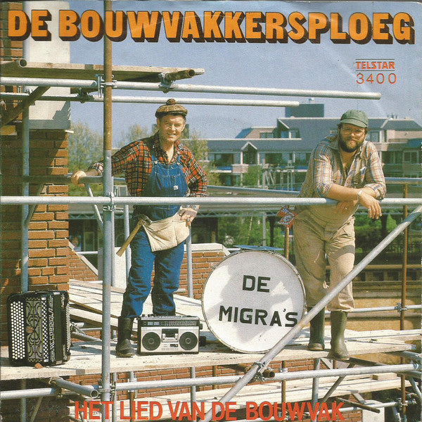 Migra's - De Bouwvakkersploeg 14130 Vinyl Singles VINYLSINGLES.NL
