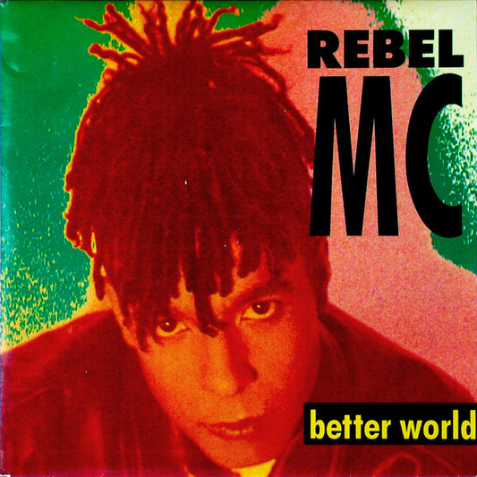 Rebel MC - Better World 20341 Vinyl Singles Goede Staat