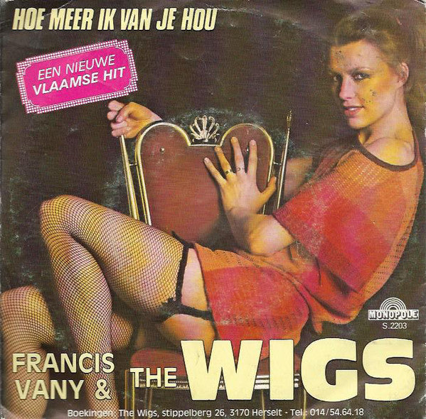 Francis Vany & The Wigs - Voordat Ik Terug Bij Je Kom 09721 Vinyl Singles Goede Staat