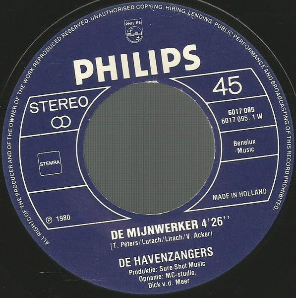 Havenzangers - De Mijnwerker 03004 04798 29185 34463 Vinyl Singles Goede Staat