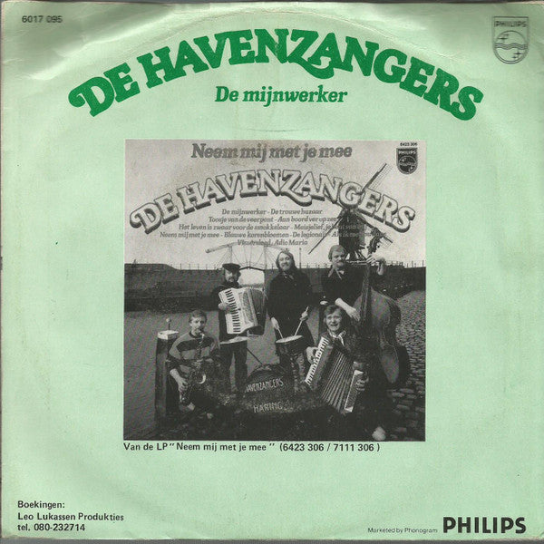 Havenzangers - De Mijnwerker 03004 04798 29185 34463 Vinyl Singles Goede Staat