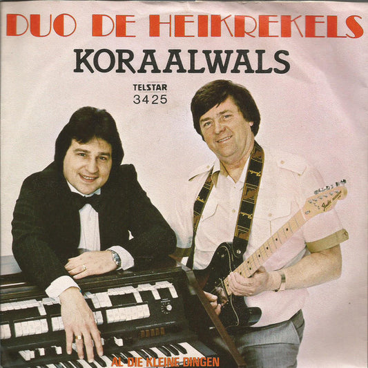 Duo De Heikrekels - Koraalwals Vinyl Singles Vinyl Very Good (VG) <br> Hoes Good Plus (G+)