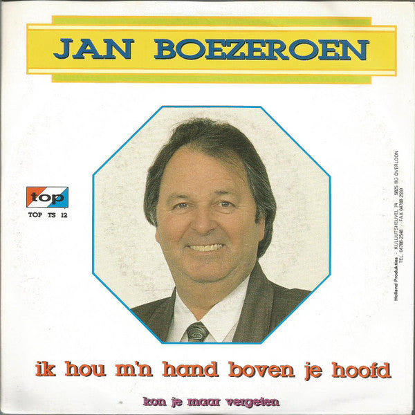 Jan Boezeroen - Ik Hou M'n Hand Boven Je Hoofd Vinyl Singles Goede Staat