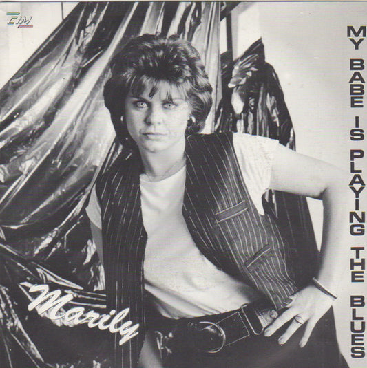 Marily - My Babe Is Playing The Blues Vinyl Singles Vinyl Very Good (VG) <br> Hoes Good Plus (G+)