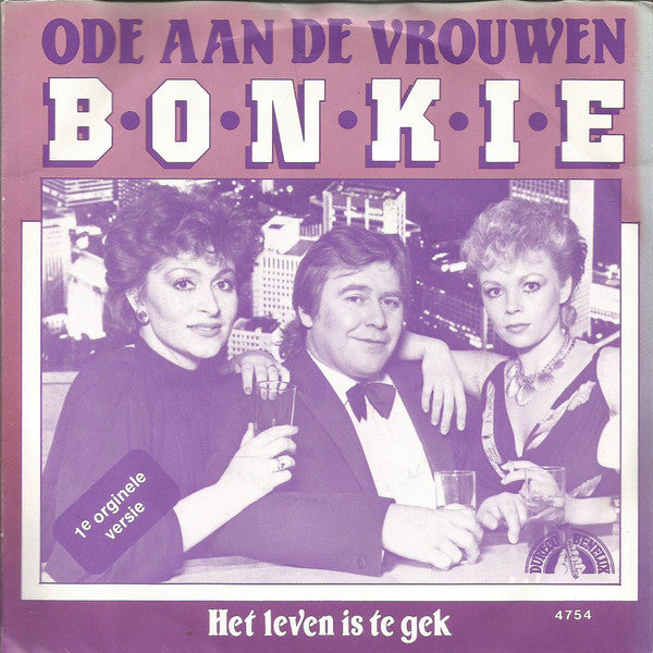 Bonkie - Ode aan de vrouwen 03630 26110 06135 Vinyl Singles Goede Staat