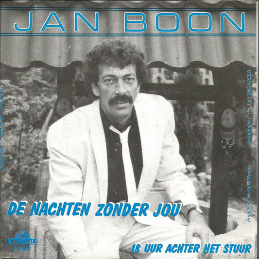 Jan Boon - De Nachten Zonder Jou 13113 Vinyl Singles Vinyl Very Good (VG) <br> Hoes Good Plus (G+)